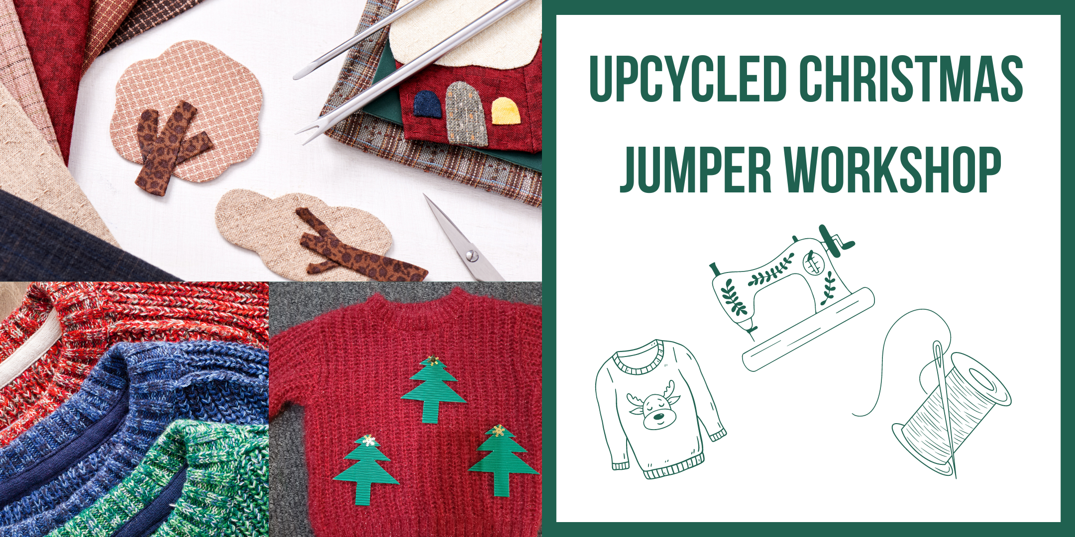 Upcycled Christmas Jumper Workshop