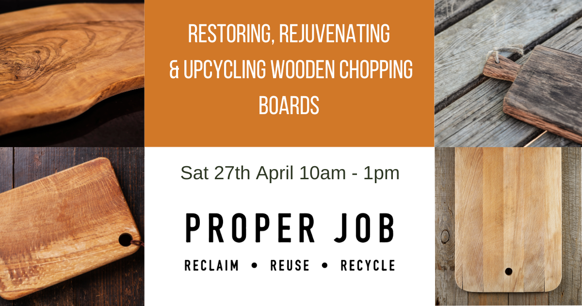 Restoring, rejuvenating and upcycling wooden chopping boards