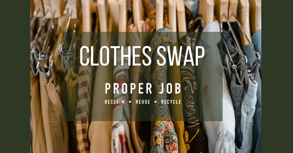 Proper Job Spring Clothes Swap
